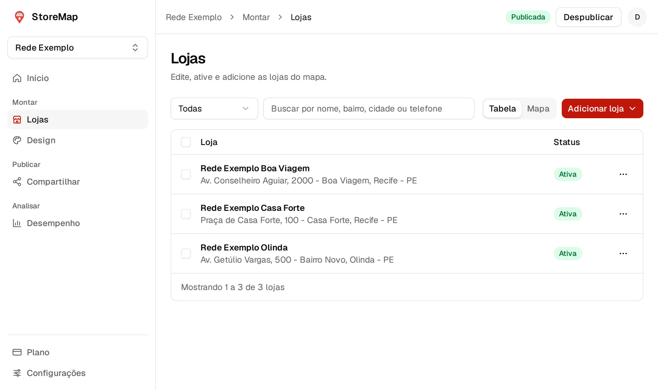 A aba Lojas do painel da Rede Exemplo: a tabela com as três lojas ativas, a busca, o filtro, as vistas Tabela e Mapa e o botão Adicionar loja
